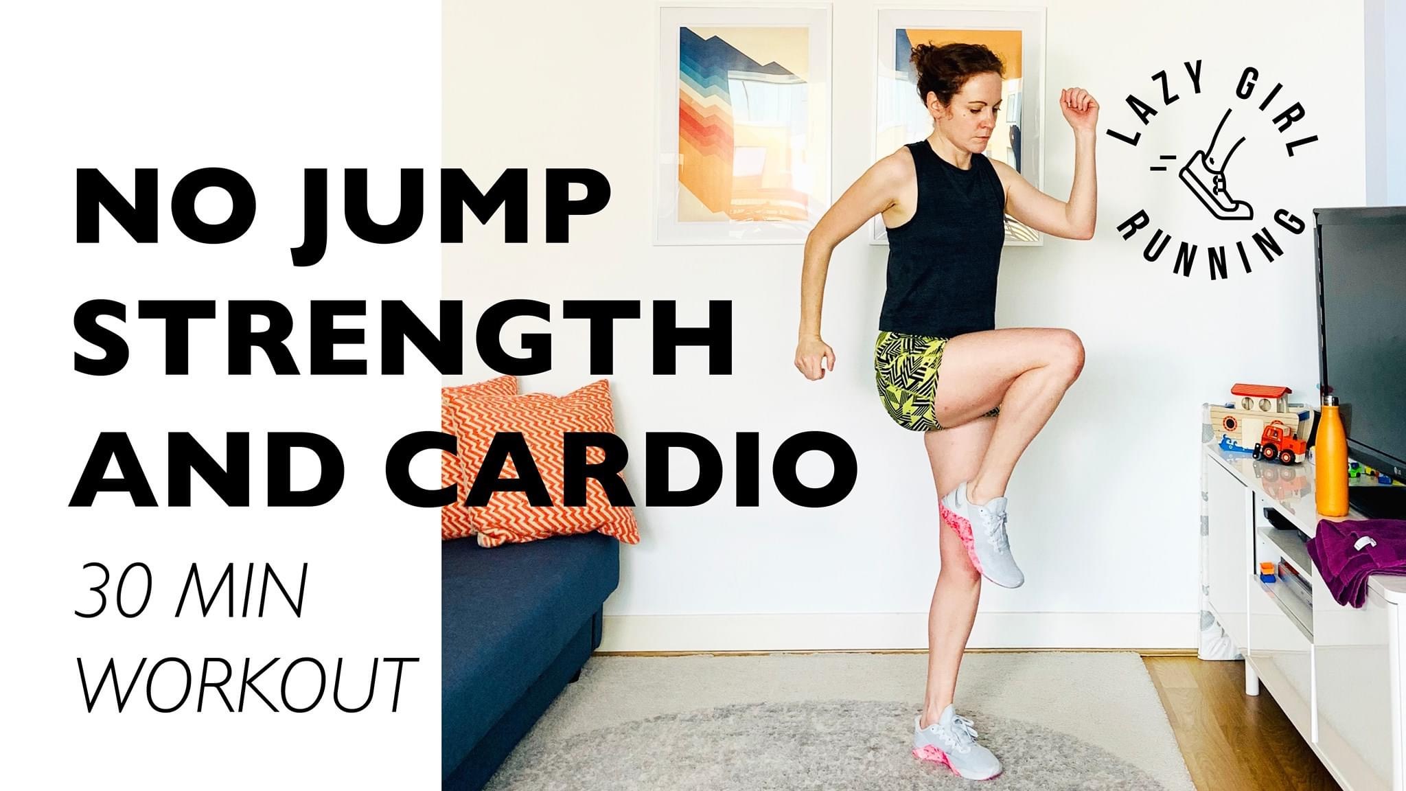 30 Minute Low Impact No Jump Workout Lazy Girl Running